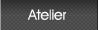 atelier